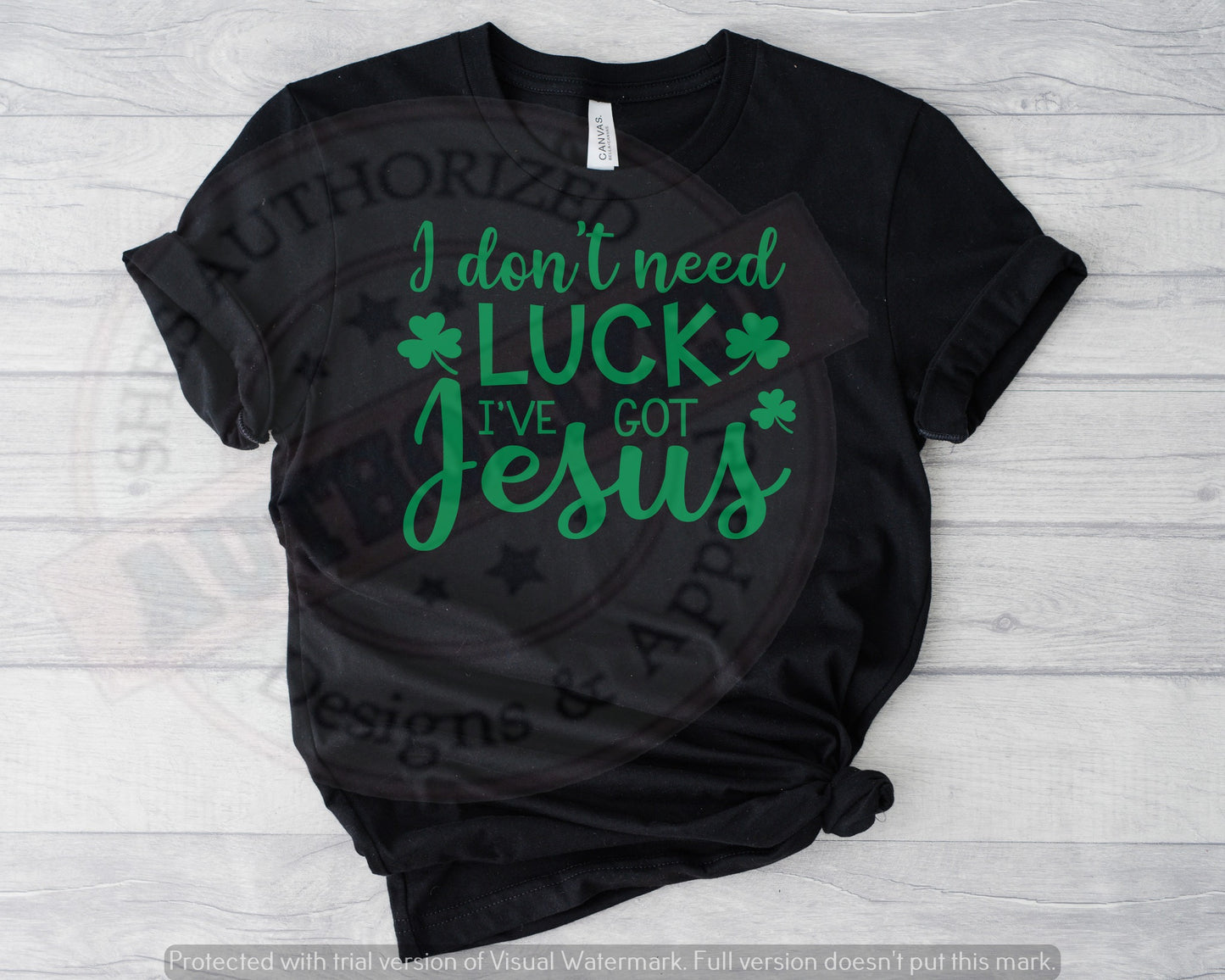 I Don't Need Luck I've Got Jesus