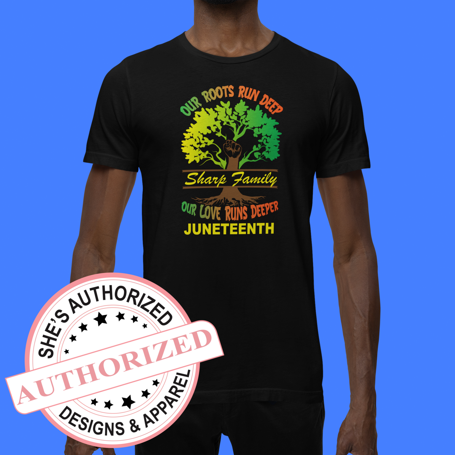 Juneteenth Family Heritage Tee – “Our Roots Run Deep, Our Love Runs Deeper”