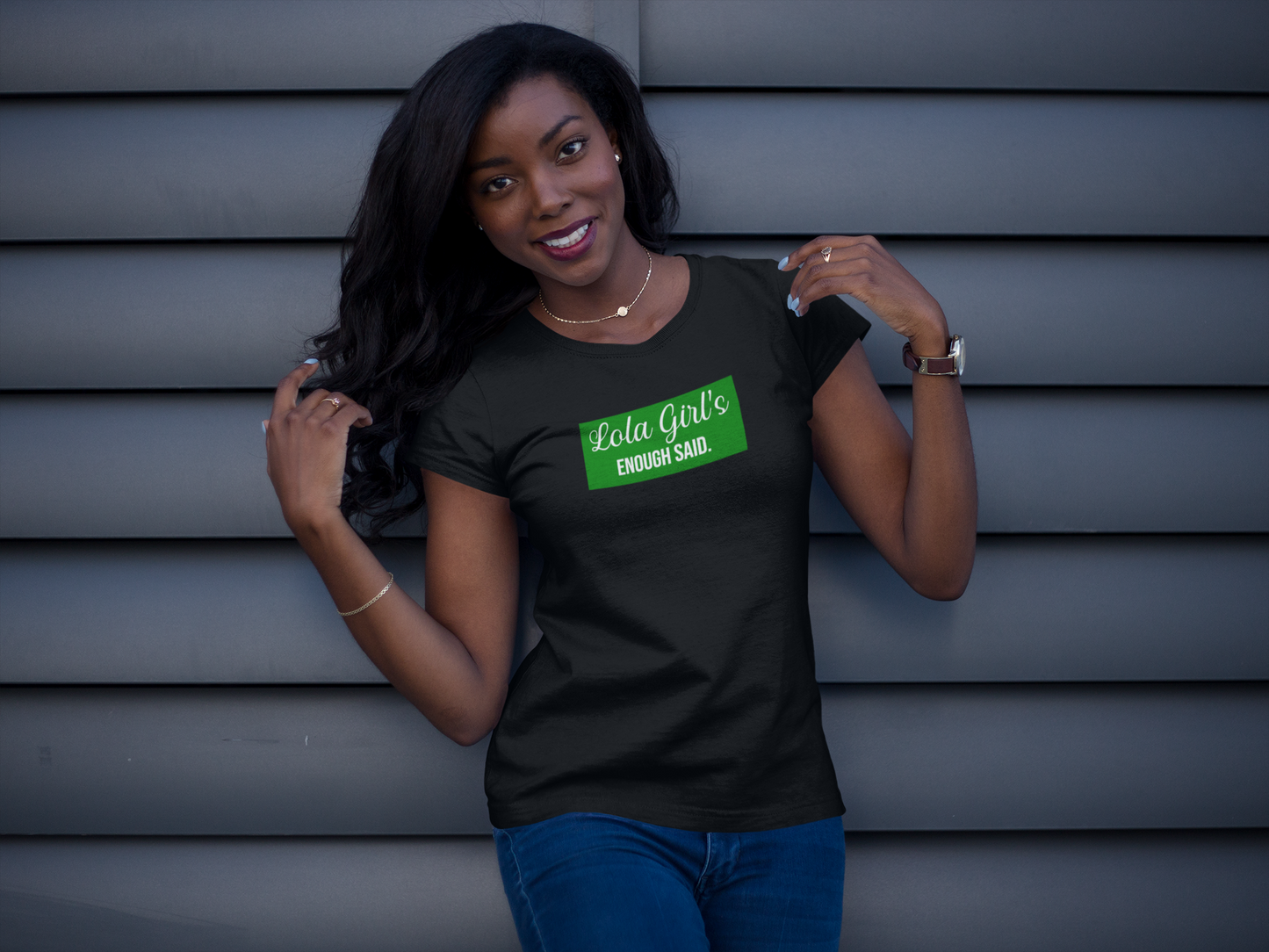 Lola Girls-Enough Said